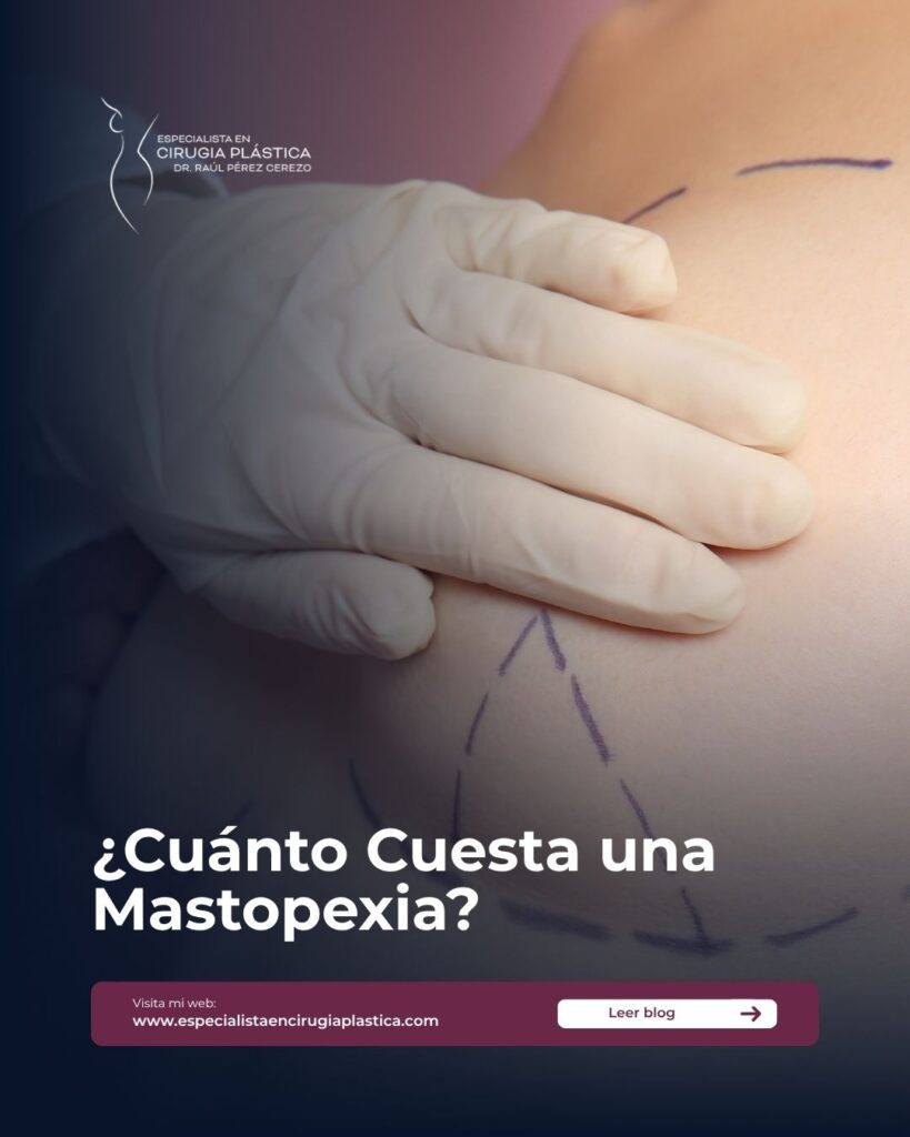 Cuánto Cuesta una Mastopexia