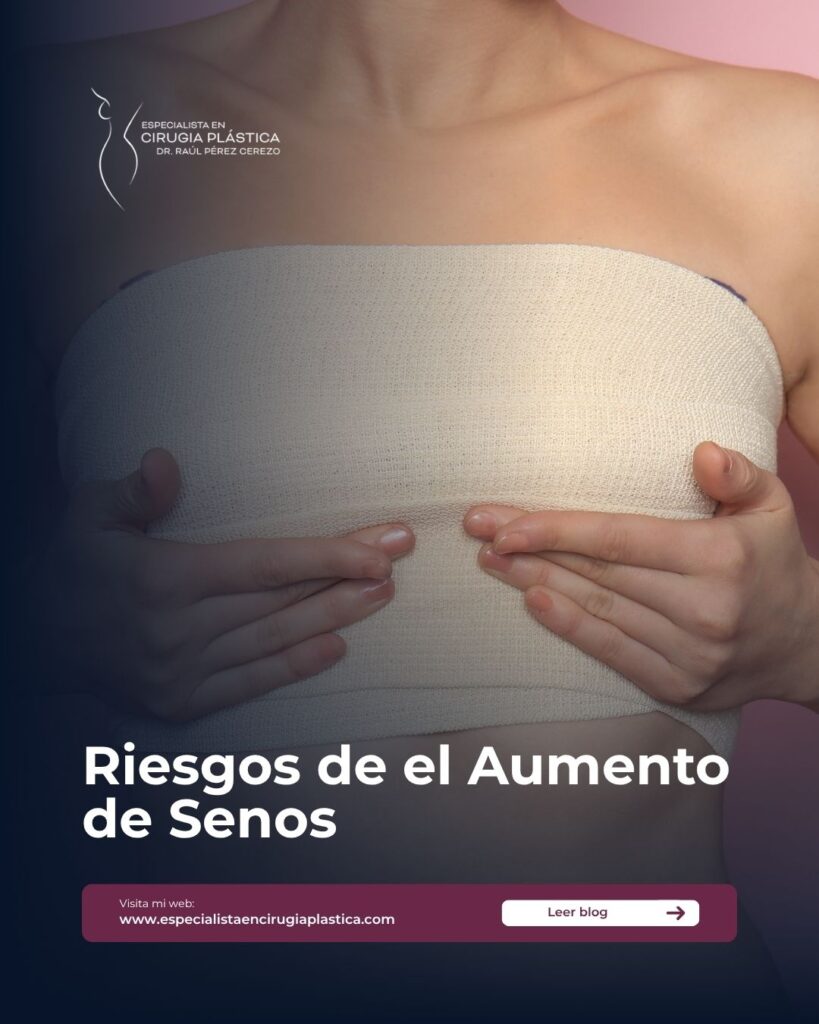 Riesgos de el Aumento de Senos